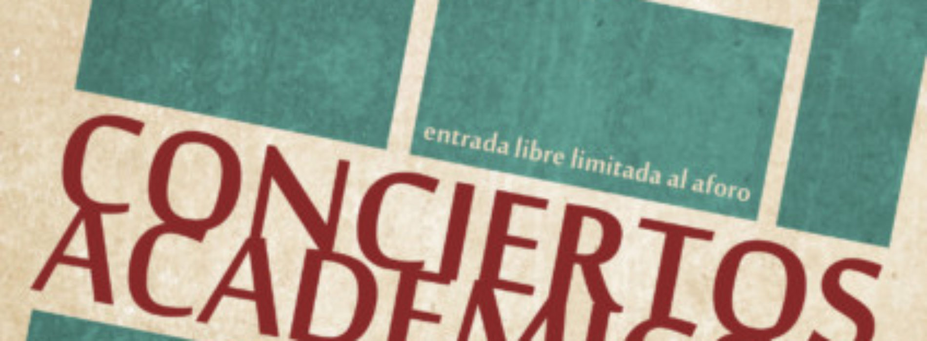 Conciertos Académicos del último trimestre.